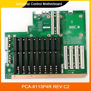 PCA-6113P4R REV: C2 Промышленная Материнская плата Управления PCA-6113P4R Нижняя Пластина Высокое Качество Быстрая доставка