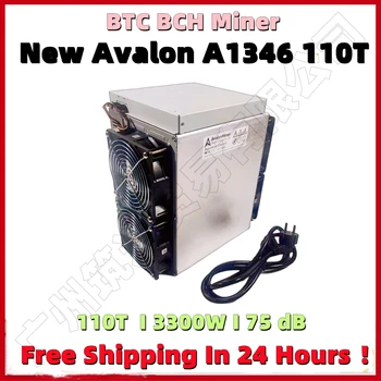 Бесплатная Доставка BTC BCH Майнер Новый Avalon A1346 110T С блоком питания Лучше, чем AntMiner S17 + S17e T17 Whatsminer M31S 68T 85T